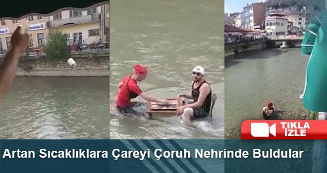 Artan Sıcaklıklara Çareyi Çoruh Nehrinde Buldular