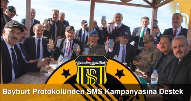 Bayburt protokolünden SMS kampanyasına destek