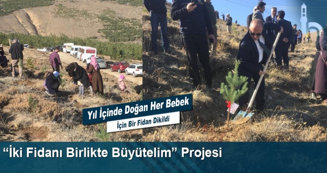 “İki Fidanı Birlikte Büyütelim” projesi