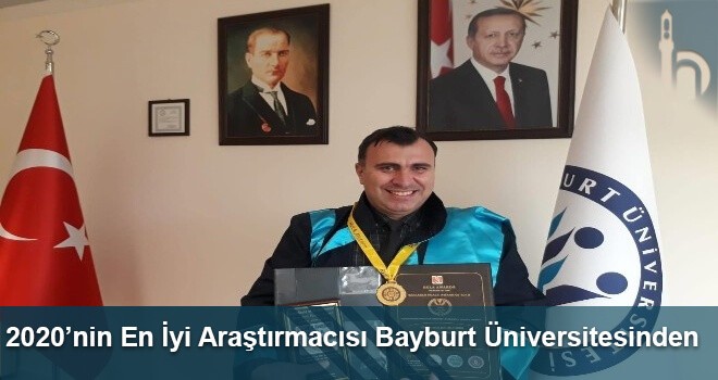 2020’nin En İyi Araştırmacısı Bayburt Üniversitesinden