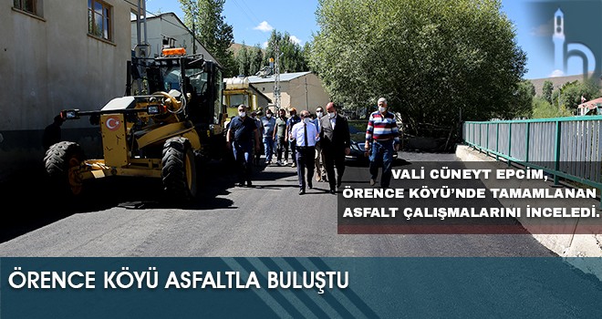 Örence Köyü Asfaltla Buluştu