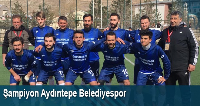 Şampiyon Aydıntepe Belediyespor