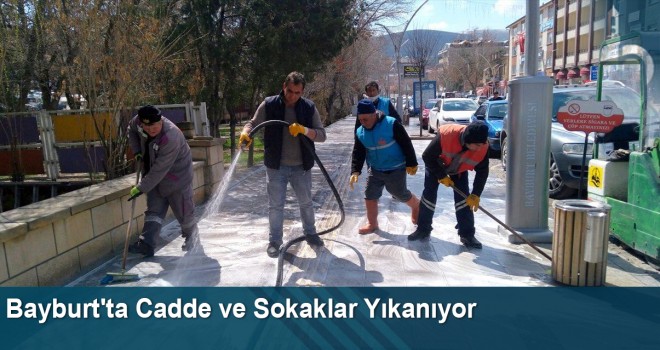 Bayburt'ta Cadde ve Sokaklar Yıkanıyor