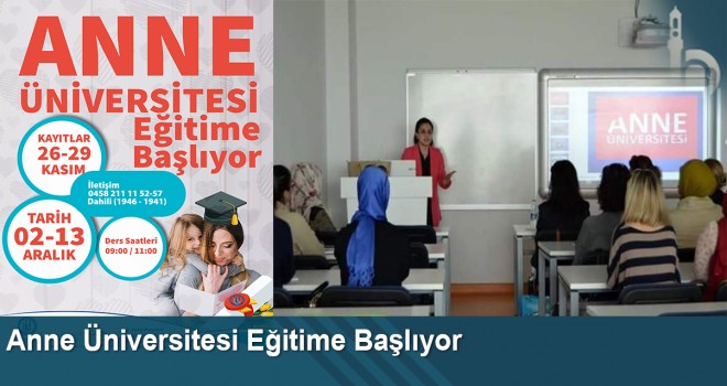 Anne Üniversitesi Eğitime Başlıyor