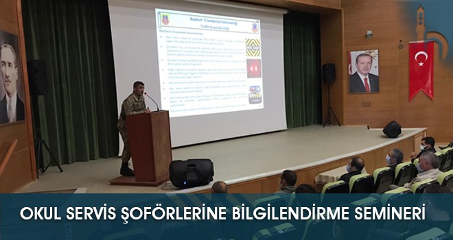 Okul Servis Şoförlerine Bilgilendirme Semineri