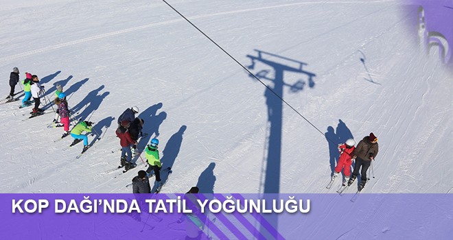 Kop Dağı’nda Tatil Yoğunluğu