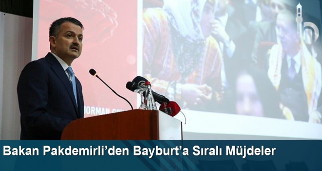 Bakan Pakdemirli’den Bayburt’a sıralı müjdeler