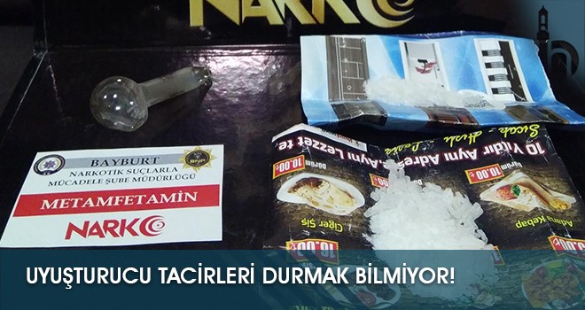 Uyuşturucu Tacirleri Durmak Bilmiyor!