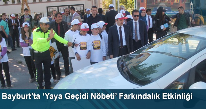 Bayburt’ta ‘Yaya Geçidi Nöbeti’ Farkındalık Etkinliği