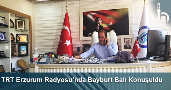 TRT Erzurum Radyosu’nda Bayburt Balı Konuşuldu