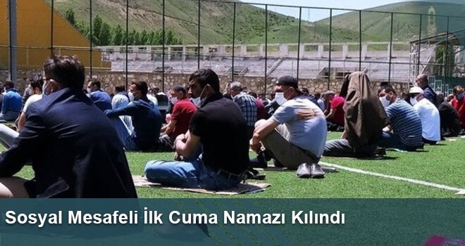 Sosyal Mesafeli İlk Cuma Namazı Kılındı