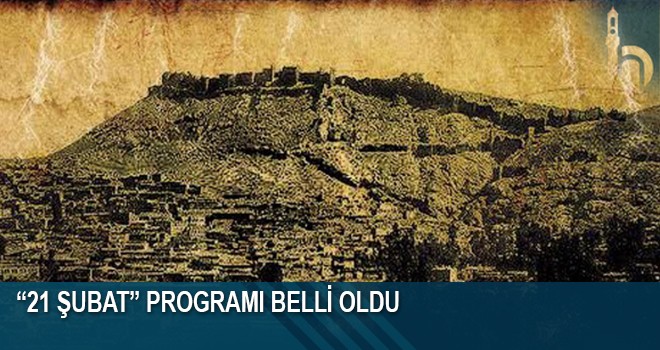 “21 Şubat” Programı Belli Oldu