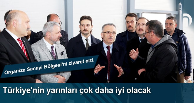 Naci Ağbal; Organize Sanayi Bölgesi'ni Ziyaret Etti.