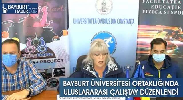 Bayburt Üniversitesi Ortaklığında Uluslararası Çalıştay Düzenlendi