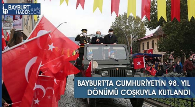 Bayburt'ta Cumhuriyet'in 98. Yıl Dönümü Coşkuyla Kutlandı