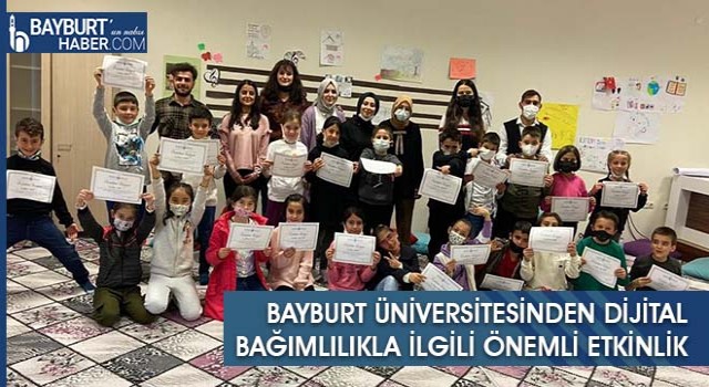 Bayburt Üniversitesinden Dijital Bağımlılıkla İlgili Önemli Etkinlik