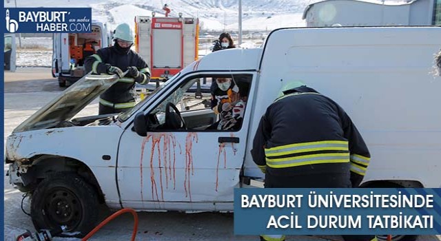 Bayburt Üniversitesinde Acil Durum Tatbikatı