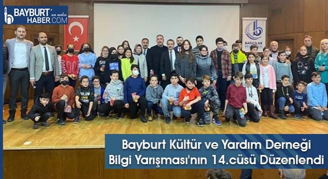 Bayburt Kültür ve Yardım Derneği Bilgi Yarışması'nın 14.cüsü Düzenlendi