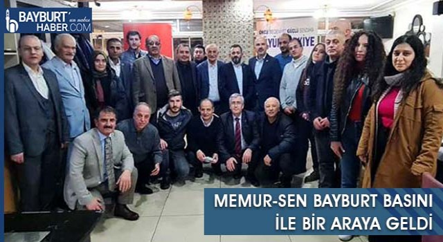 Memur-Sen Bayburt Basını İle Bir Araya Geldi