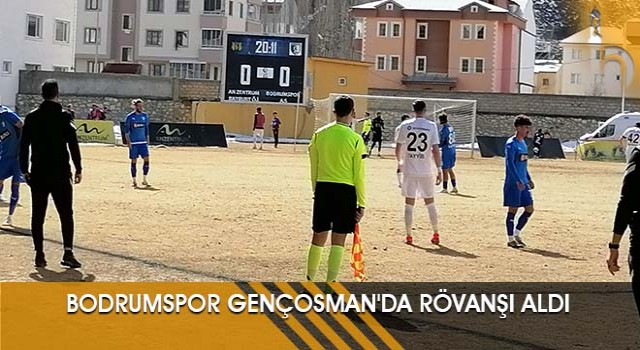 Bodrumspor Gençosman'da Rövanşı Aldı