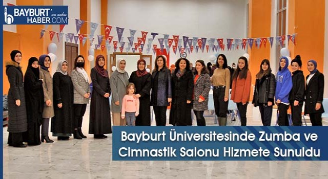 Bayburt Üniversitesinde Zumba ve Cimnastik Salonu Hizmete Sunuldu