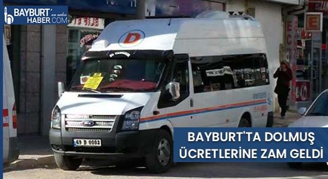 Bayburt'ta Dolmuş Ücretlerine Zam Geldi