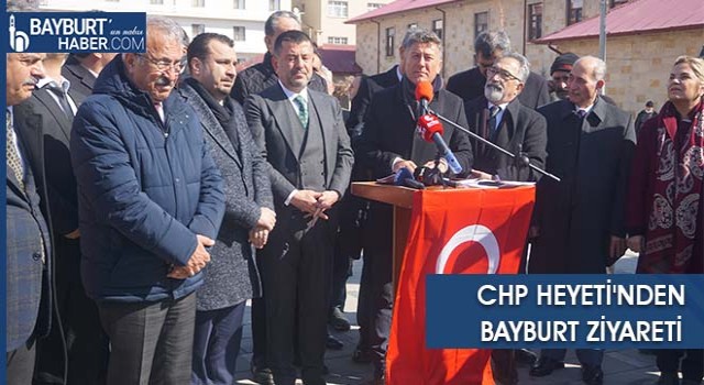 CHP Heyeti'nden Bayburt Ziyareti