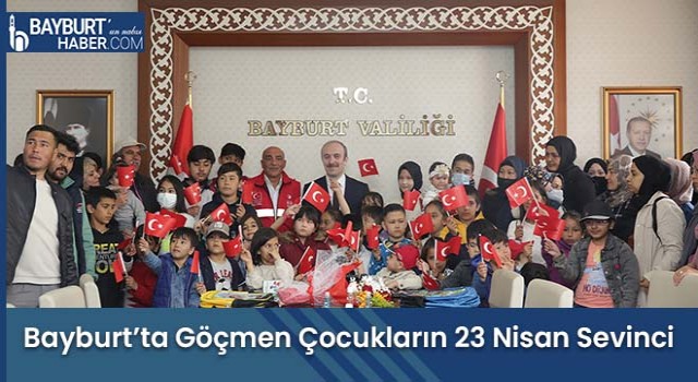 Bayburt’ta Göçmen Çocukların 23 Nisan Sevinci