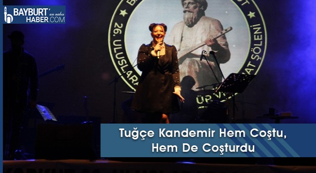 Tuğçe Kandemir Hem Coştu, Hem De Coşturdu