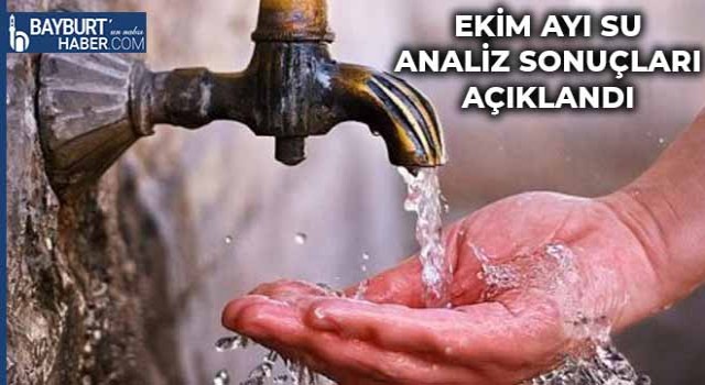 Ekim Ayı Su Analiz Sonuçları Açıklandı