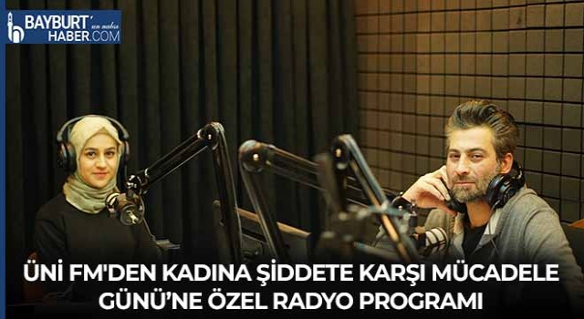 Üni Fm'den Kadına Şiddete Karşı Mücadele Günü’ne Özel Radyo Programı