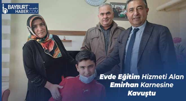 Evde Eğitim Hizmeti Alan Emirhan Karnesine Kavuştu