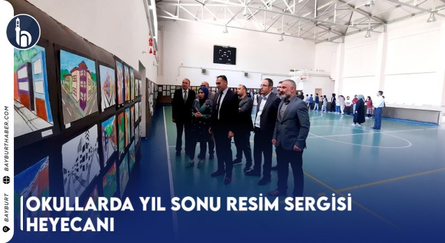 Okullarda Yıl Sonu Resim Sergisi Heyecanı