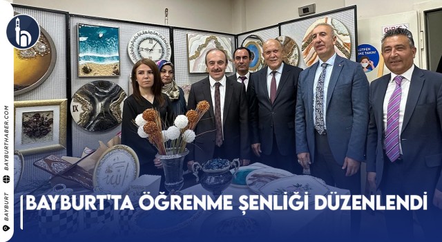 Bayburt'ta Öğrenme Şenliği Düzenlendi