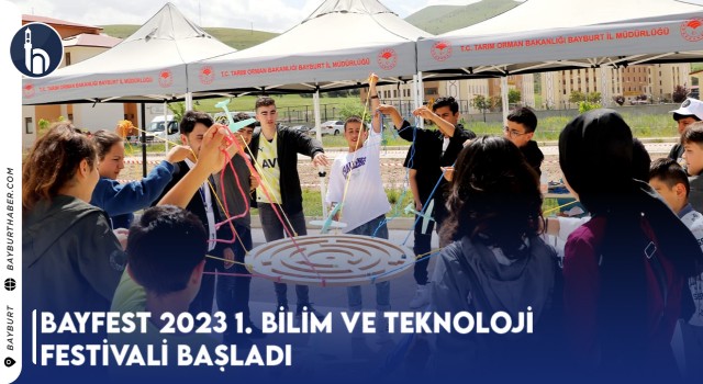 BAYFEST 2023 1. Bilim ve Teknoloji Festivali Başladı