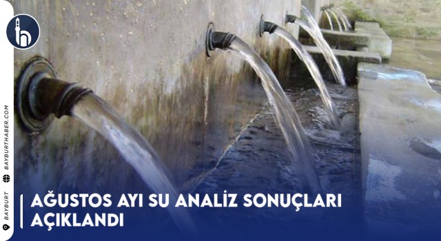 Ağustos Ayı Su Analiz Sonuçları Açıklandı