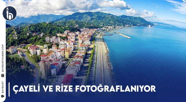 Çayeli Ve Rize Fotoğraflanıyor