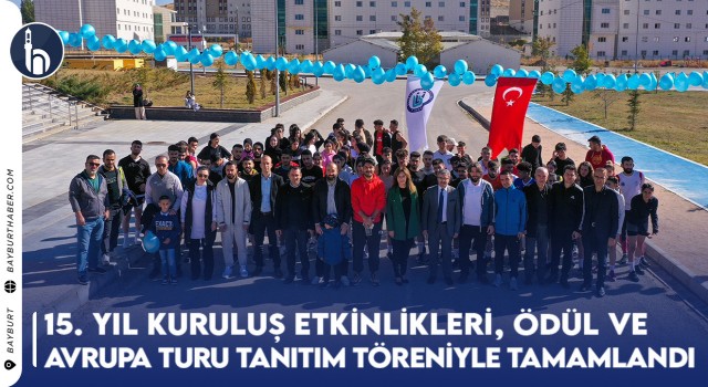 15. Yıl Kuruluş Etkinlikleri, Ödül ve Avrupa Turu Tanıtım Töreniyle Tamamlandı