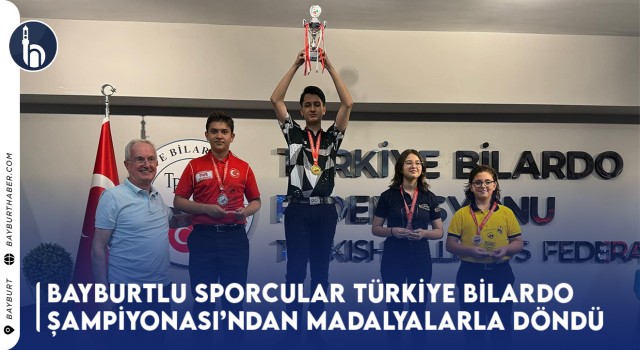 Bayburtlu Sporcular Türkiye Bilardo Şampiyonası'ndan Madalyalarla Döndü