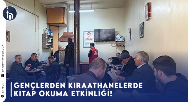 Gençlerden Kıraathanelerde Kitap Okuma Etkinliği!