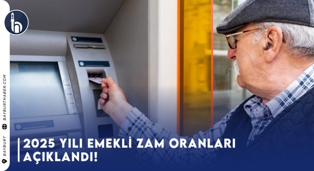 2025 Yılı Emekli Zam Oranları Açıklandı