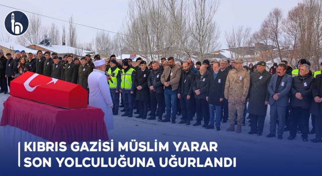 Kıbrıs Gazisi Müslim Yarar, Son Yolculuğuna Uğurlandı