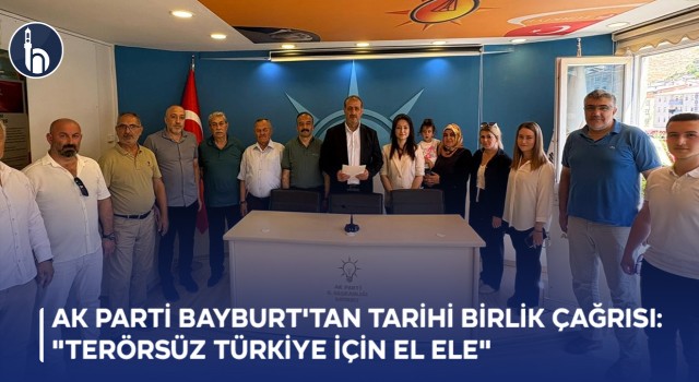 AK Parti Bayburt'tan Tarihi Birlik Çağrısı: "Terörsüz Türkiye İçin El Ele"