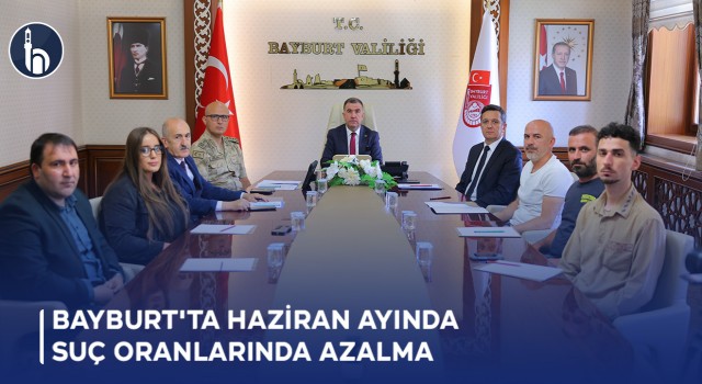 Bayburt'ta Haziran Ayında Suç Oranlarında Azalma