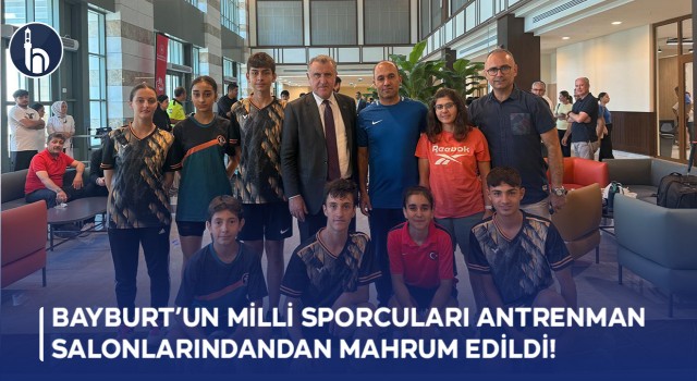 Bayburt’un Milli Sporcuları Antrenman Salonlarındandan Mahrum Edildi!