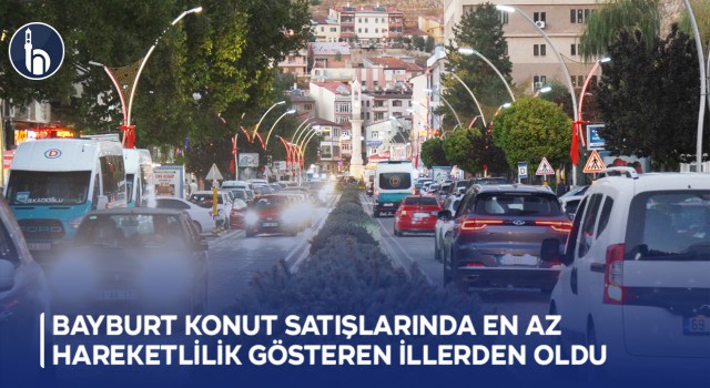 Bayburt Konut Satışlarında En Az Hareketlilik Gösteren İllerden Oldu