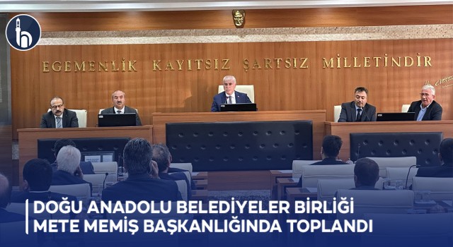 Doğu Anadolu Belediyeler Birliği Bayburt Belediye Başkanı Mete Memiş Başkanlığında Toplandı