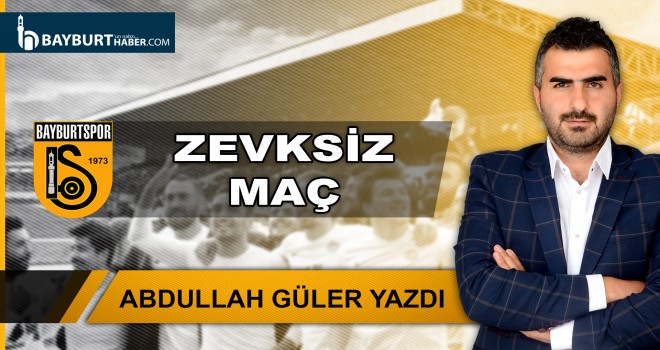 Zevksiz Maç