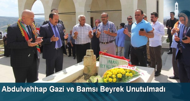 Abdulvehhap Gazi ve Bamsı Beyrek Unutulmadı