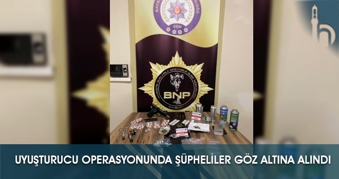 Uyuşturucu Operasyonunda Şüpheliler Göz Altına Alındı